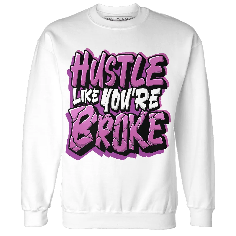 NastyJamz GS Hyper Violet 4s Sweatshirt Match Hustle Like Broke